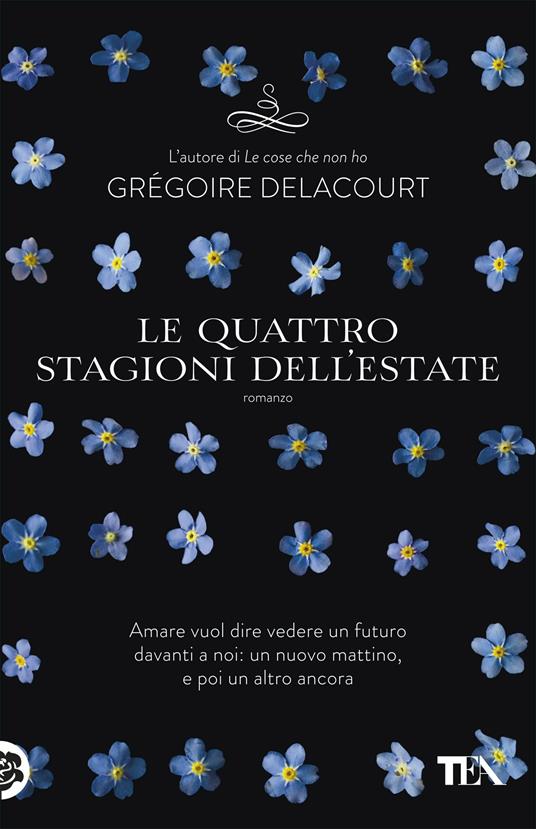 Le quattro stagioni dell'estate - Grégoire Delacourt - copertina