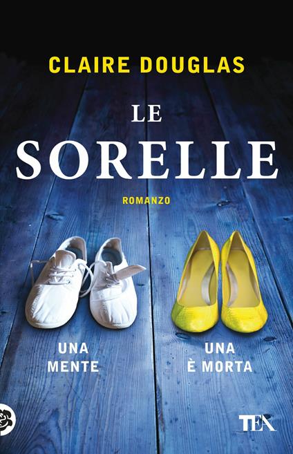 Le sorelle - Claire Douglas - copertina