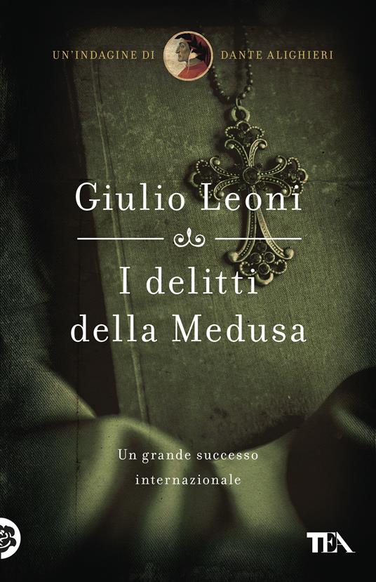 I delitti della medusa - Giulio Leoni - ebook