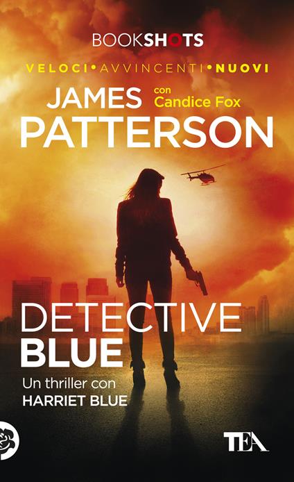 Detective blue - James Patterson,Candice Fox - copertina