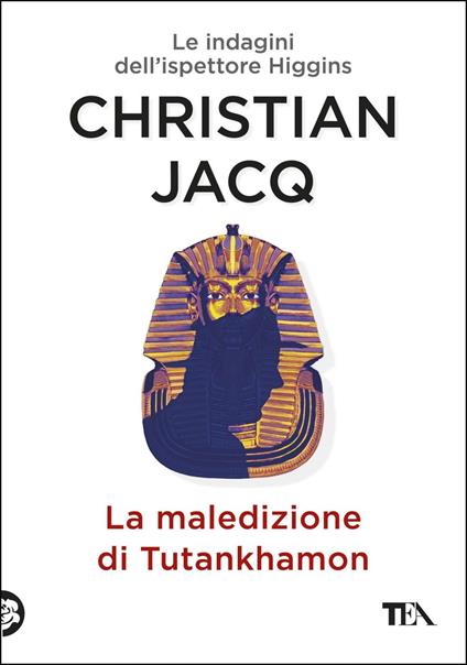 La maledizione di Tutankhamon. Le indagini dell'ispettore Higgins - Christian Jacq,Alessandro Zabini - ebook