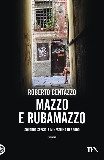 Mazzo e rubamazzo. Squadra speciale Minestrina in brodo - Roberto Centazzo - copertina