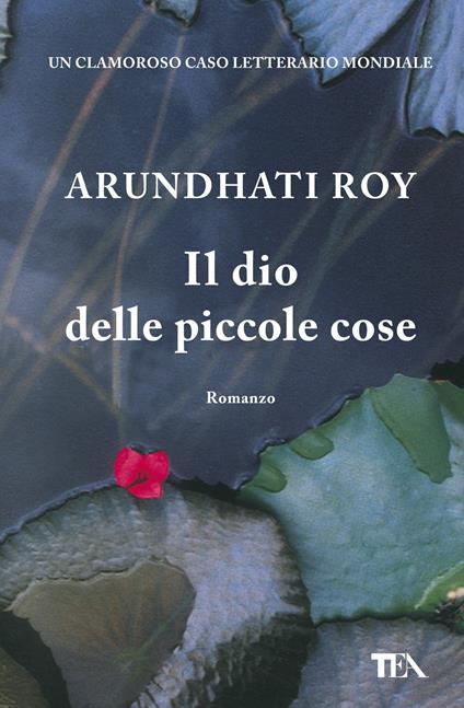 Il dio delle piccole cose - Arundhati Roy - copertina