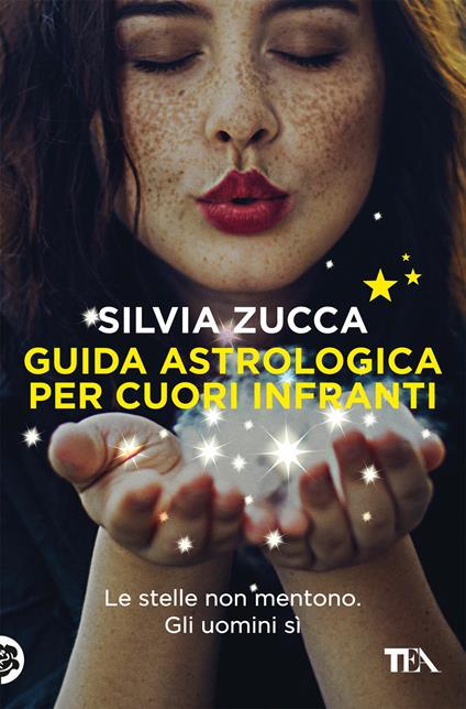 Guida astrologica per cuori infranti - Silvia Zucca - copertina