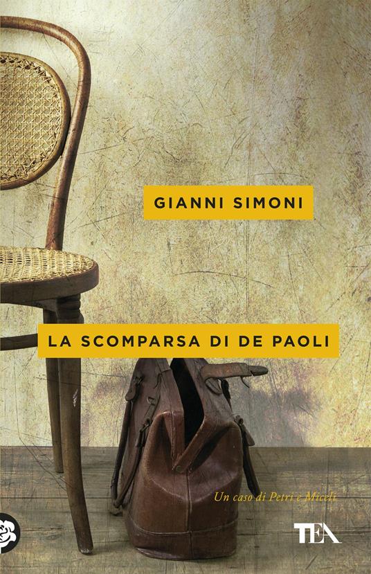 La scomparsa di De Paoli. Un caso di Petri e Miceli - Gianni Simoni - copertina
