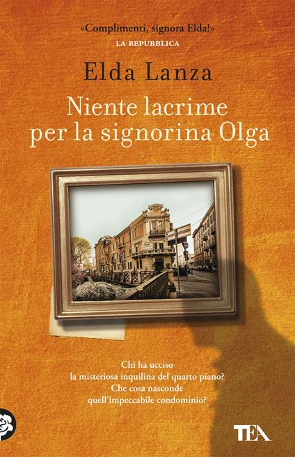 Niente lacrime per la signorina Olga - Elda Lanza - copertina