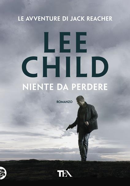 Niente da perdere - Lee Child - copertina