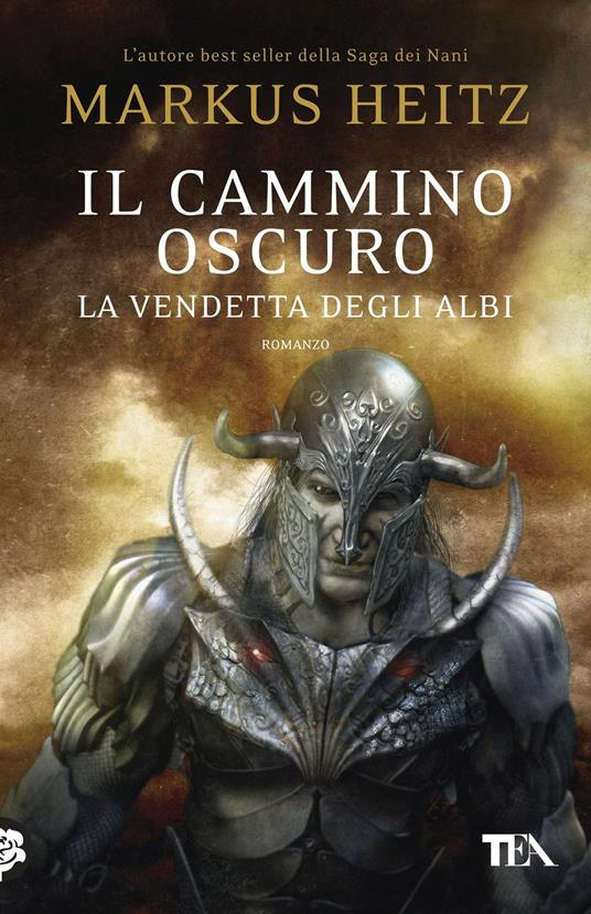 Il cammino oscuro. La vendetta degli albi - Markus Heitz - copertina