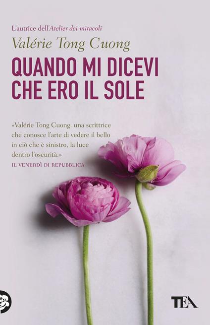 Quando mi dicevi che ero il sole - Valérie Tong Cuong - copertina