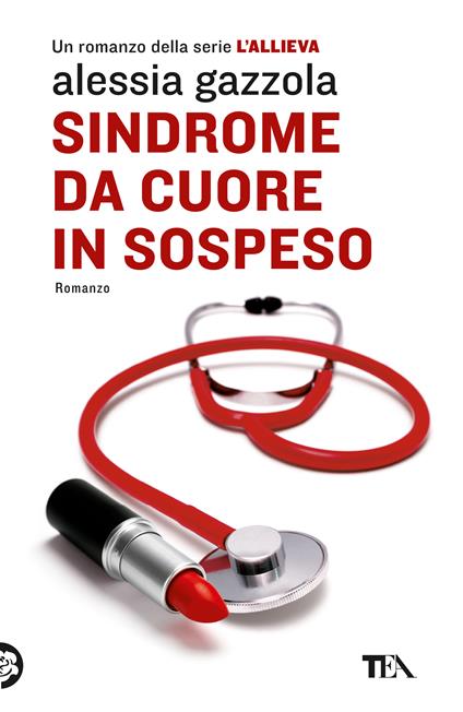 Sindrome da cuore in sospeso - Alessia Gazzola - copertina