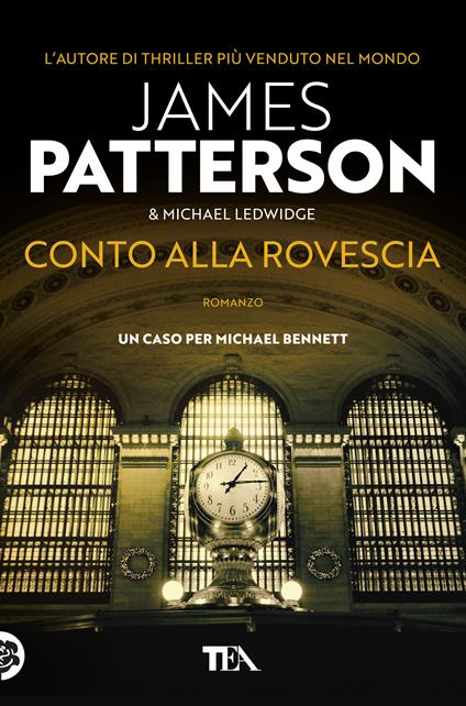 Conto alla rovescia - James Patterson,Michael Ledwidge - copertina