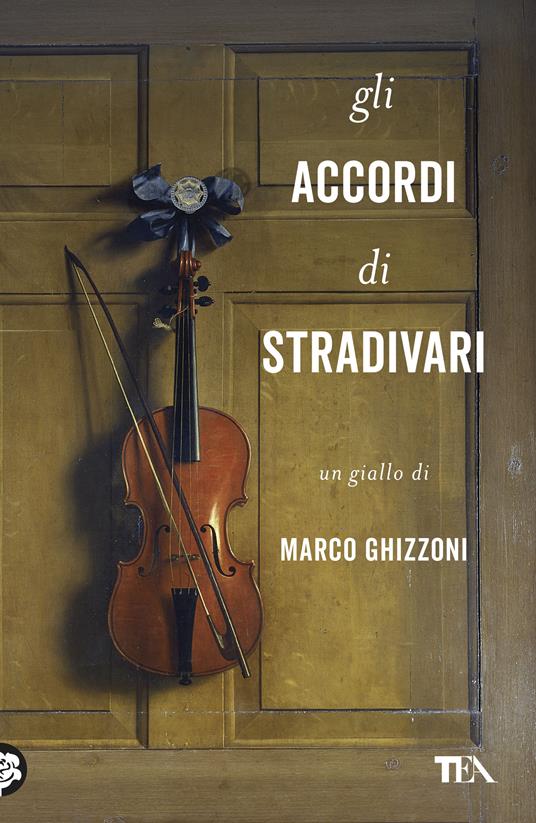 Gli accordi di Stradivari - Marco Ghizzoni - copertina