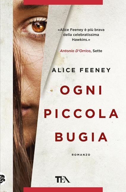 Ogni piccola bugia - Alice Feeney - copertina