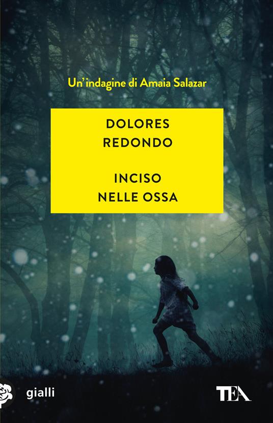 Inciso nelle ossa Dolores Redondo Libro