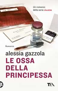 Libro Le ossa della principessa Alessia Gazzola