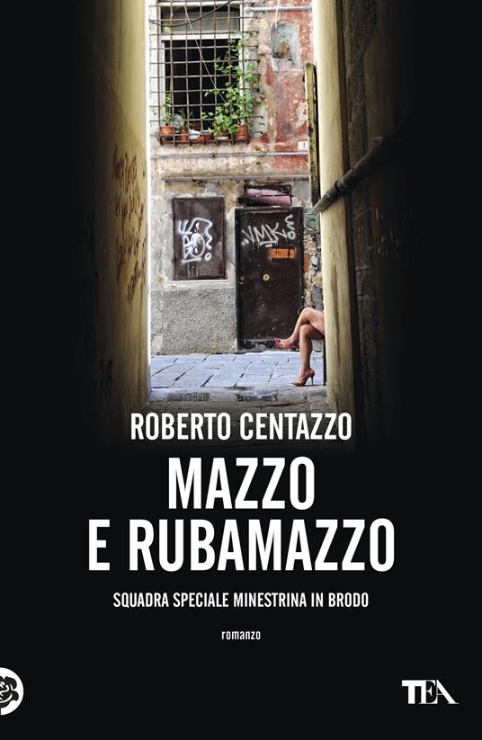 Mazzo e rubamazzo. Squadra speciale Minestrina in brodo - Roberto Centazzo - ebook