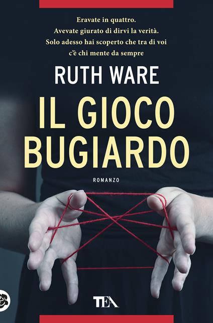Il gioco bugiardo - Ruth Ware - copertina