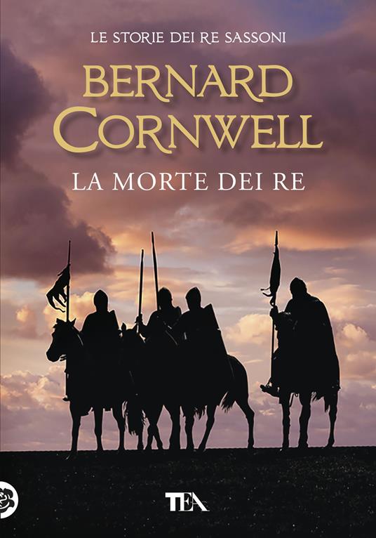 La morte dei re. Le storie dei re sassoni - Bernard Cornwell - copertina