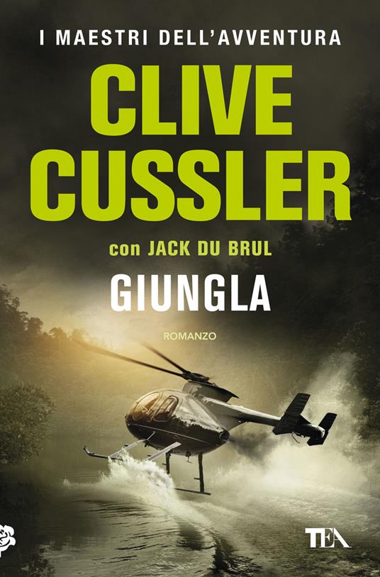 Giungla - Clive Cussler,Jack Du Brul - copertina