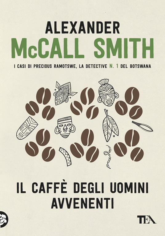 Il caffè degli uomini avvenenti - Alexander McCall Smith,Flavio Iannelli - ebook