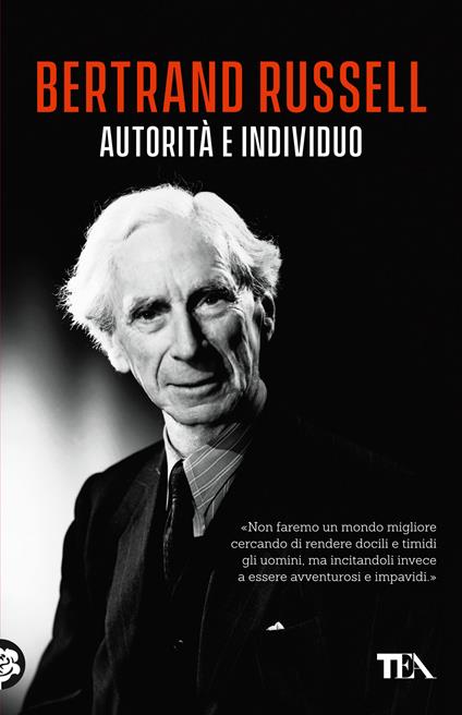 Autorità e individuo - Bertrand Russell - copertina