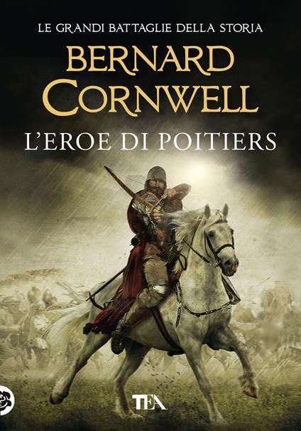 L'eroe di Poitiers - Bernard Cornwell - copertina