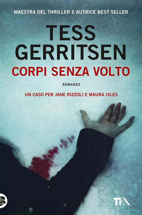 Corpi senza volto - Tess Gerritsen - copertina