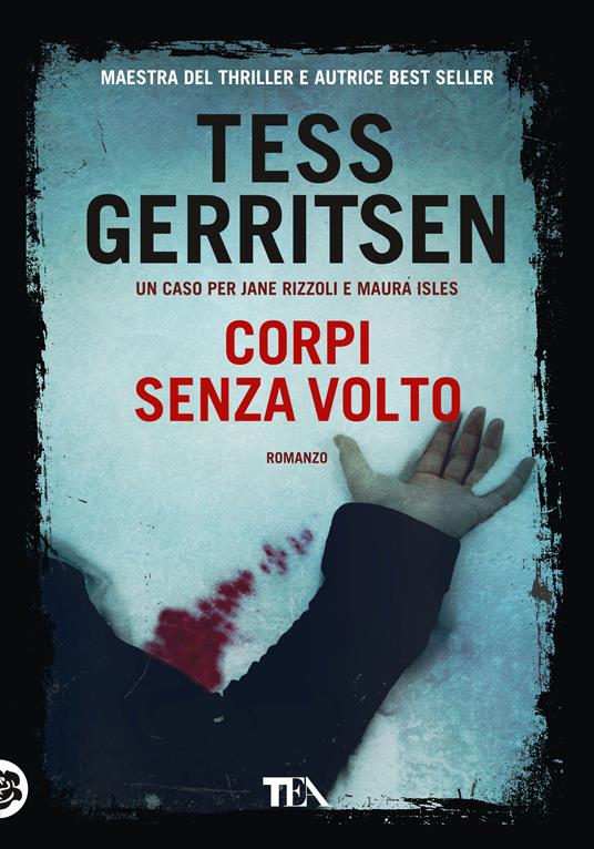 Corpi senza volto - Tess Gerritsen - copertina