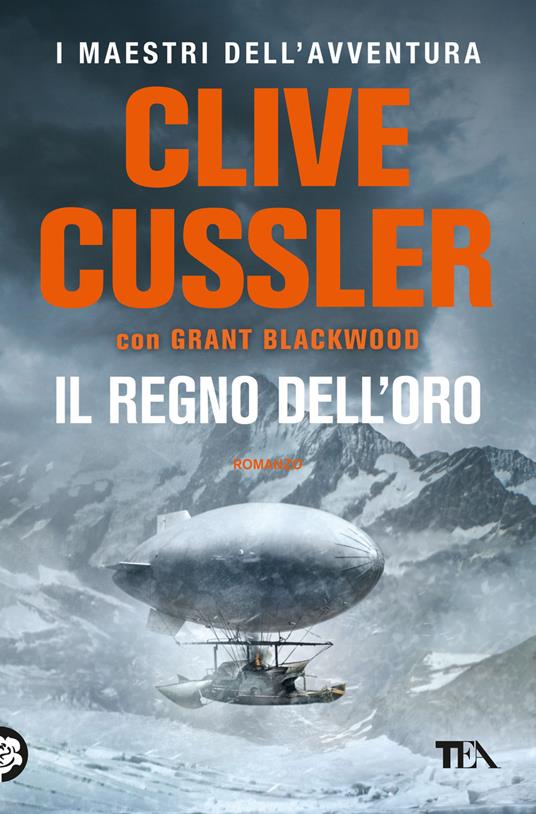 Il regno dell'oro - Clive Cussler,Grant Blackwood - copertina