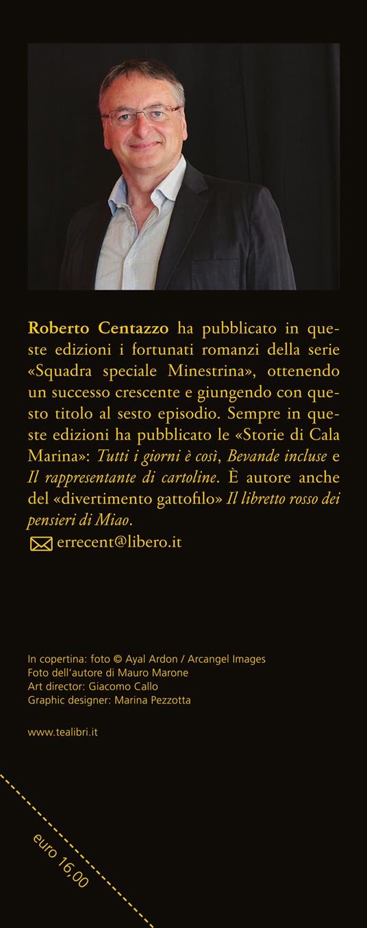 Il meglio deve ancora venire. Squadra speciale Minestrina in brodo - Roberto Centazzo - 2