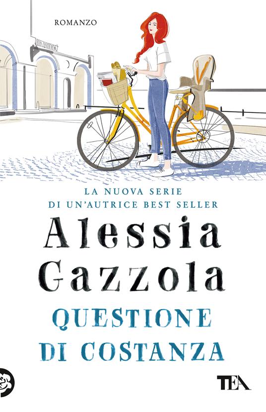 Questione di Costanza - Alessia Gazzola - copertina
