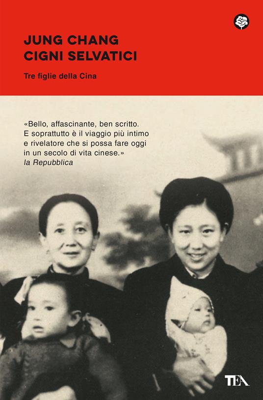 Cigni selvatici. Tre figlie della Cina - Jung Chang - copertina