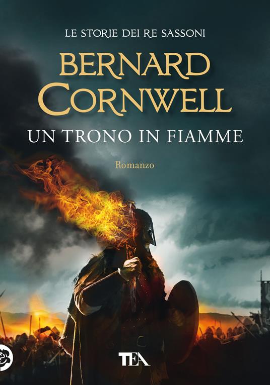Un trono in fiamme. Le storie dei re sassoni - Bernard Cornwell - copertina