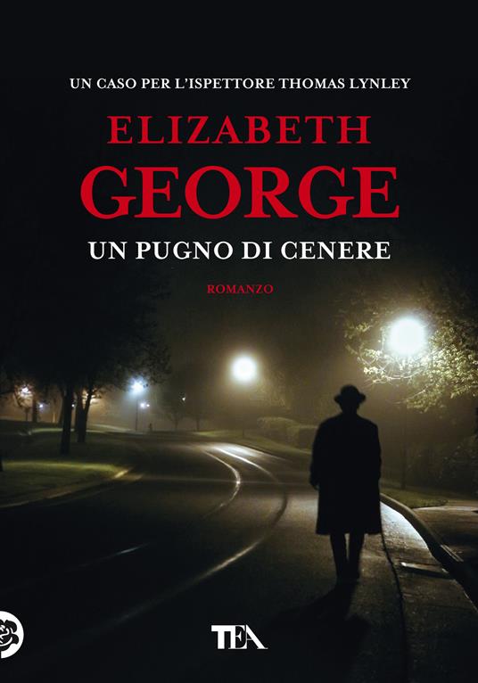 Un pugno di cenere. Nuova ediz. - Elizabeth George - copertina