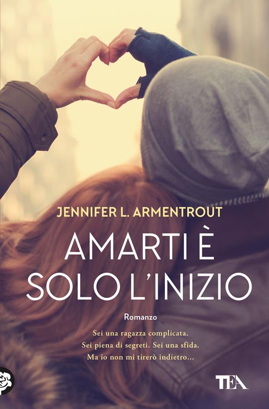 Amarti è solo l'inizio - Jennifer L. Armentrout - copertina