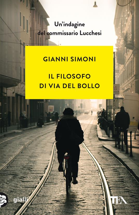 Il filosofo di via del Bollo. Un'indagine del commissario Lucchesi - Gianni Simoni - copertina