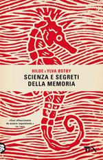 Scienza e segreti della memoria