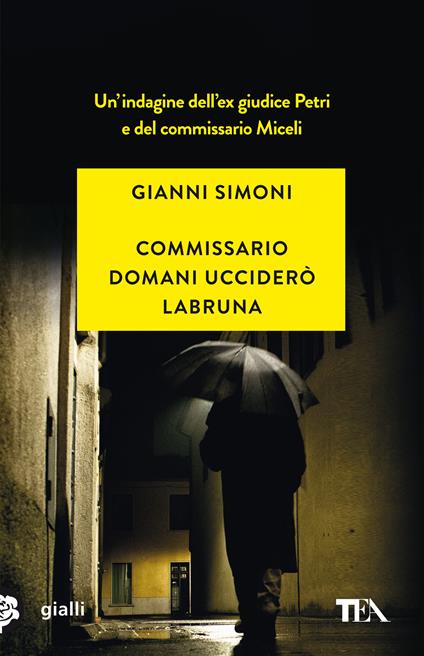 Commissario domani ucciderò Labruna - Gianni Simoni - copertina