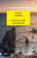 Invito a Capri con delitto. Le indagini del commissario Bertè