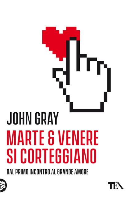 Marte e Venere si corteggiano - John Gray - copertina