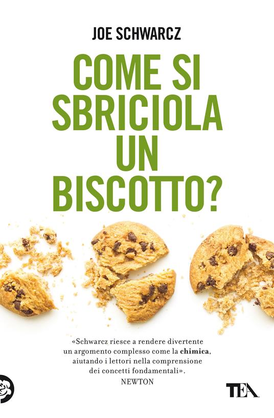 Come si sbriciola un biscotto? - Joe Schwarcz - copertina