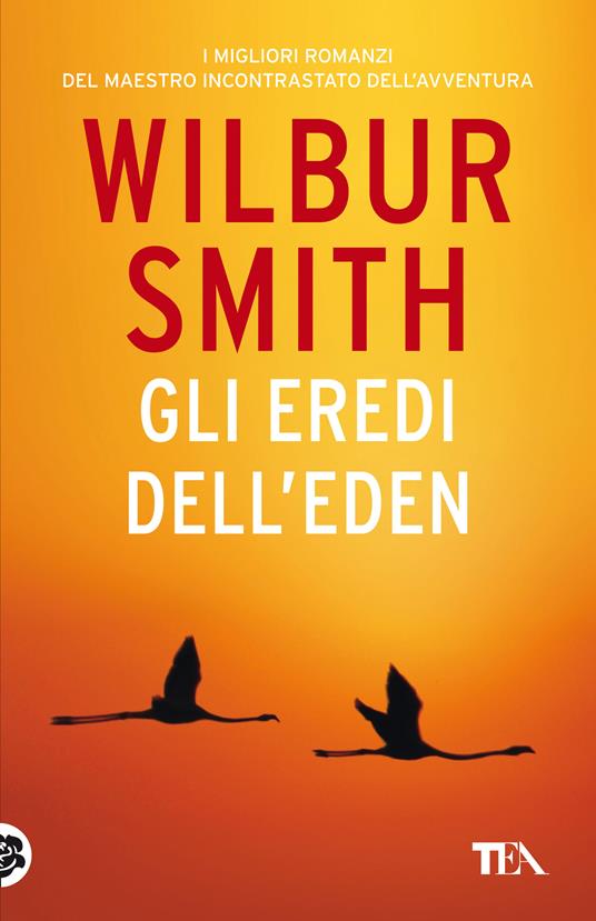 Gli eredi dell'Eden - Wilbur Smith - copertina