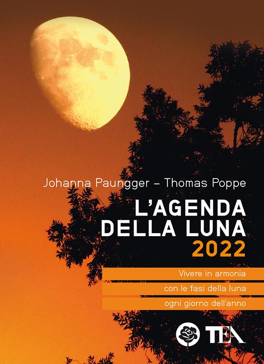 L'agenda della luna 2022 - Johanna Paungger,Thomas Poppe - copertina