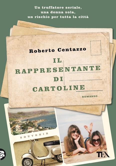 Il rappresentante di cartoline. Le storie di Cala Marina - Roberto Centazzo - copertina