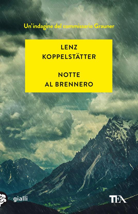 Notte al Brennero. Un'indagine del commissario Grauner - Lenz Koppelstätter - copertina