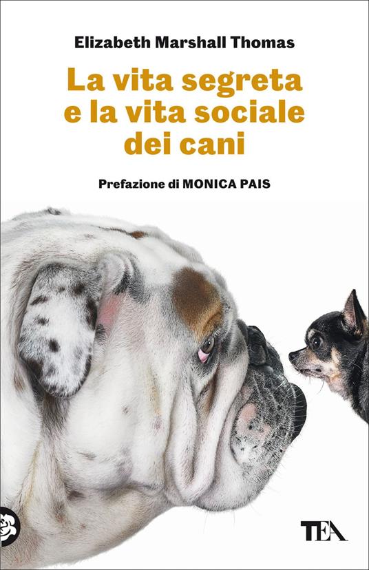 La vita segreta e la vita sociale dei cani - Elizabeth Marshall Thomas - copertina