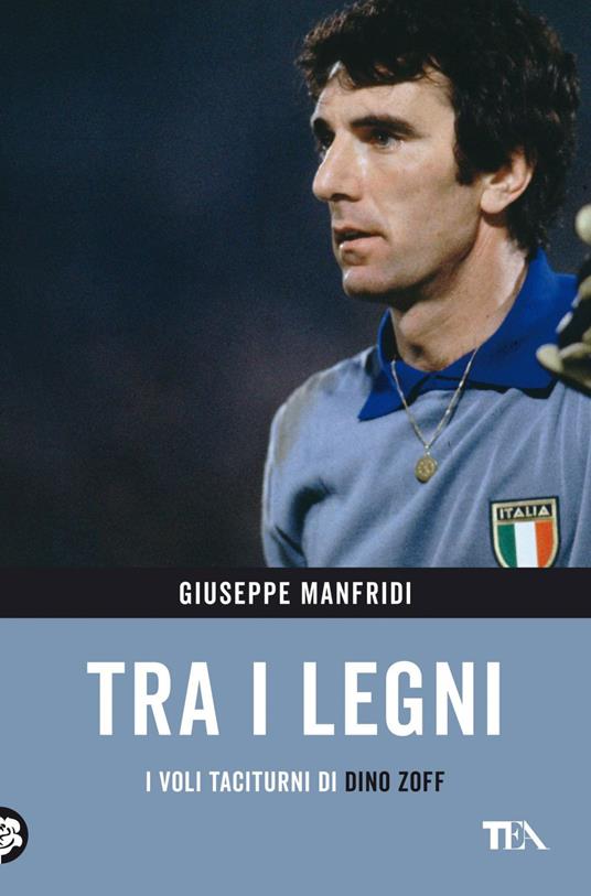 Tra i legni. I voli taciturni di Dino Zoff - Giuseppe Manfridi - ebook