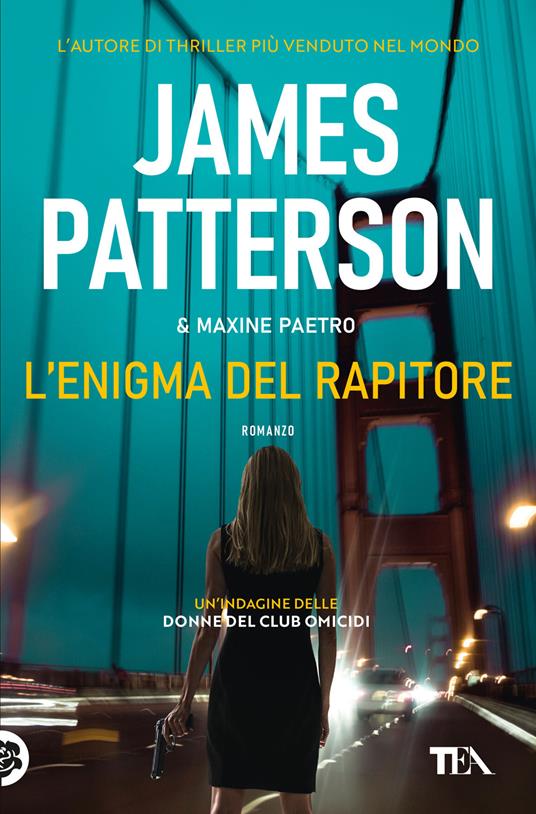 L'enigma del rapitore - James Patterson,Maxine Paetro - copertina
