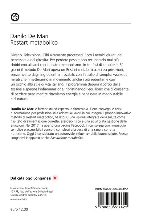 Restart metabolico. 31 giorni per ritrovare la forma e tornare in salute - Danilo De Mari - 2