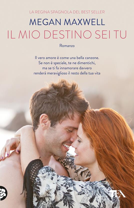 Il mio destino sei tu - Megan Maxwell - copertina